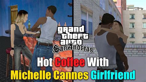 gta sa hot coffee|New CJs Girlfriends